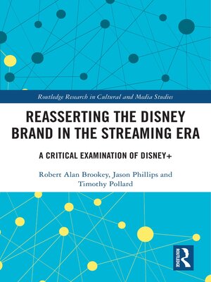 cover image of Reasserting the Disney Brand in the Streaming Era